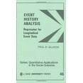 thumbnail image 1 of Pre-Owned Event History Analysis : Regression for Longitudinal Event Data (Quantitative Applications in the Social Sciences) (Paperback) 0803920555 9780803920552, 1 of 1