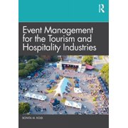 Event Management for the Tourism and Hospitality Industries, Paperback
