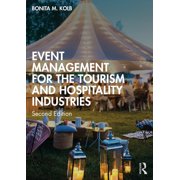 Event Management for the Tourism and Hospitality Industries, Paperback