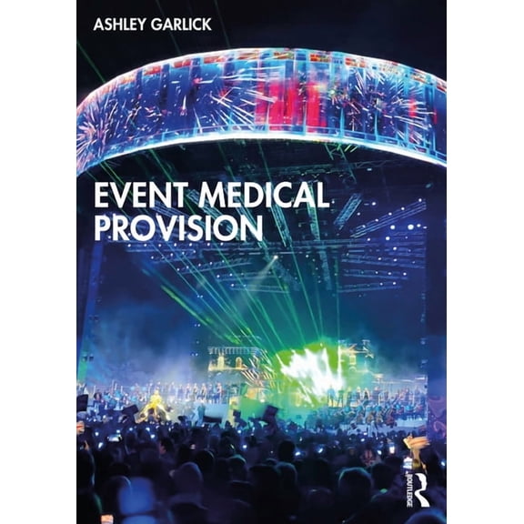 Event Medical Provision, (Paperback)