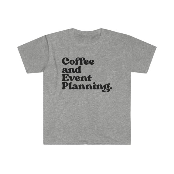 Event Planner Shirt, Gifts, Tshirt, Tee