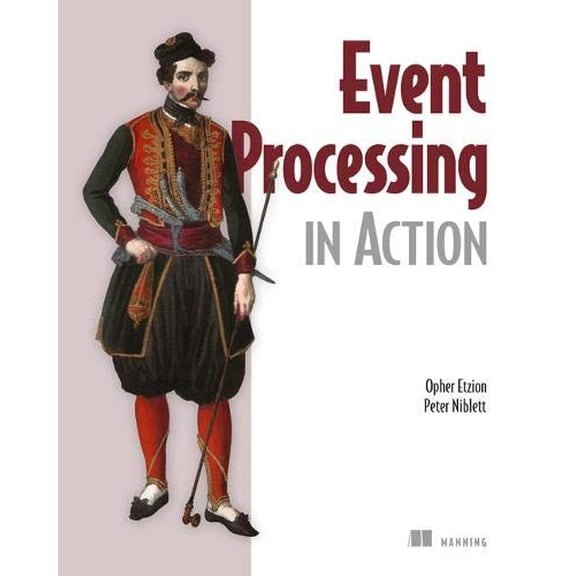 Pre-Owned Event Processing in Action (Edition 1) (Paperback)