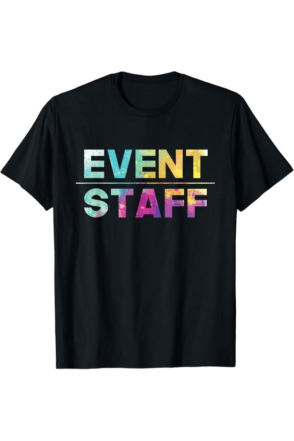 Event Staff - Festival Party Crew Events Organizer Planning T-Shirt