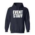 thumbnail image 1 of Event Staff Sarcastic Novelty Gift Idea Adult Humor Funny Men's Hoodies, 1 of 2