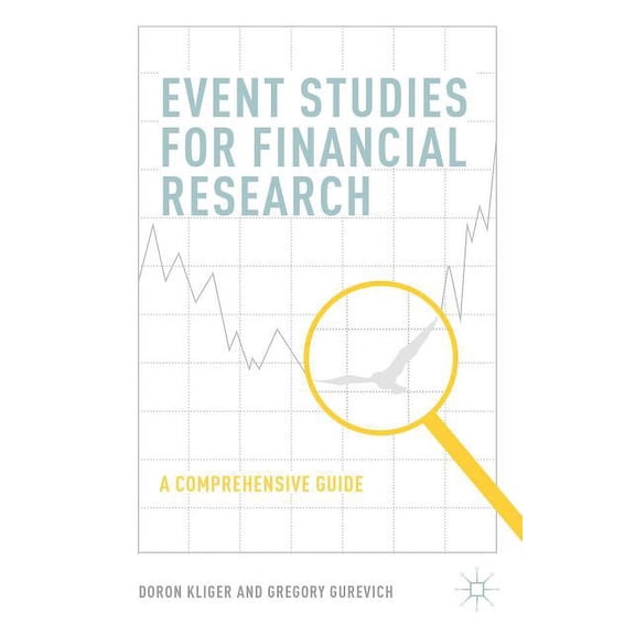 Event Studies for Financial Research: A Comprehensive Guide, (Hardcover)