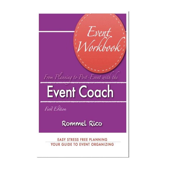 Event Workbook: From concept to post event with the event coach!