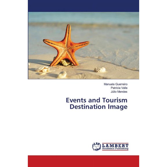Events and Tourism Destination Image (Paperback)