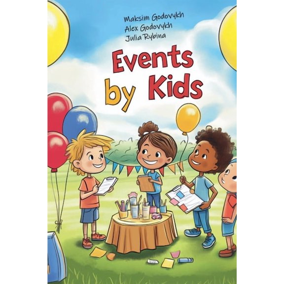 Events by Kids Events by Kids, (Paperback)
