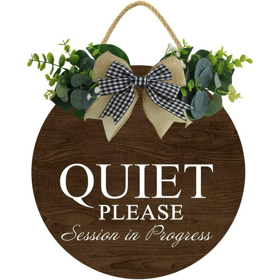 Eveokoki 11" Funny Office Signs,Quiet Please Session In Progress Front Door Round Wood Sign Hanging,Porch Decor Sign for Farmhouse,Rustic Wood Wreaths Sign