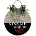 thumbnail image 1 of Eveokoki 11" Rustic Hanging Wooden Signs,Always Kiss Me Goodnight Family Sign Rustic Wall Decor Indoor and Outdoor Decoration Farmhouse Primitive for Home Wall Sign Door, 1 of 5