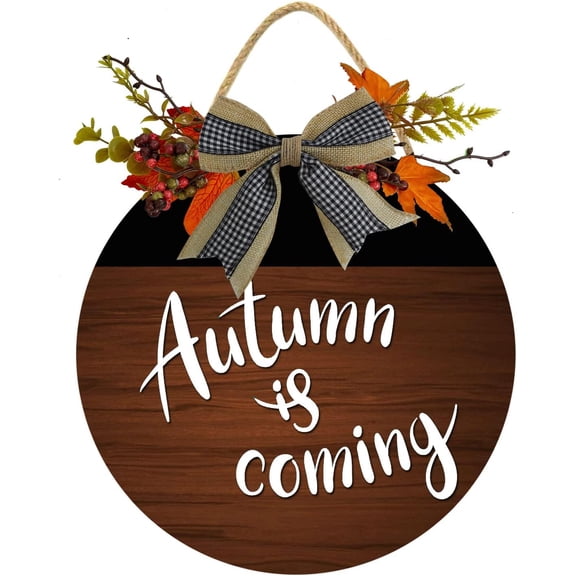 Eveokoki 12" Autumn Is Coming Sign Plaque Front Door Decoration Vintage Hello Wooden for Home Wedding Gift Round Wood Sign Decorating for Indoor & Outdoor Use