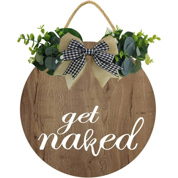 Eveokoki 12" Bathroom Get Naked Sign, Rustic Bathroom Signs,Bathroom Wall Decoration Sign, Bathroom Wall Decor,Funny Bathroom Wall Art,Guest Bathroom Decor