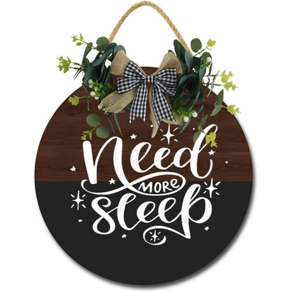 Eveokoki 12" Door Wooden Hanging Sign,Need More Sleep Sign Front Door Decor with Bowknot Rustic Farmhouse Wood Sign Door Hanger for All Season All Holiday Home Office Shop Window