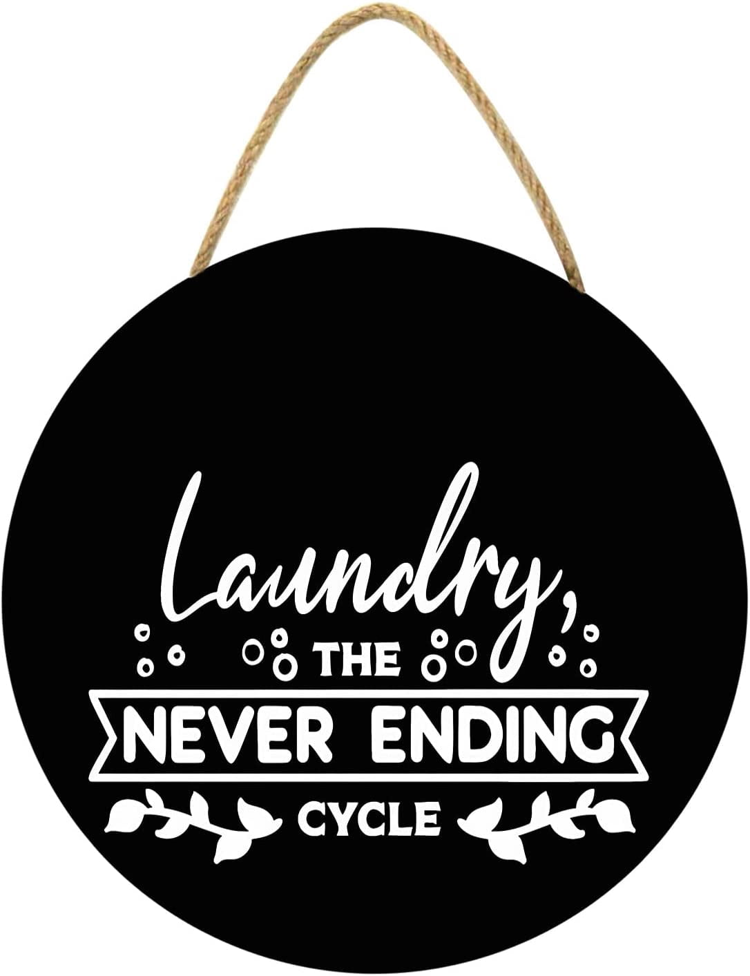 Eveokoki 12" Laundry The Never Ending Cycle Sign,Laundry Room Decor ...