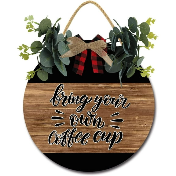 Eveokoki 12" Rustic Sign Bring Your Own Coffee Cup Sign Door Decor Wooden Front Door Hanger Wall Art Door Hanging Fall Winter Farmhouse Indoor Outdoor Home Porch Yard Decor
