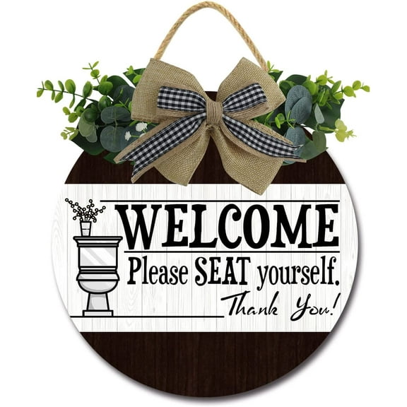 Eveokoki 12" Welcome Please Seat Yourself Thank You Restroom Signs for Front Door Farmhouse ，Rustic Round Wooden Hanging Wreaths for Toilet Bathroom Wash Room Housewarming Gift Decoration Indoor