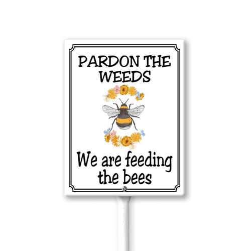 Eveokoki (4.6x6) IN Pardon The Weeds We're Feeding The Bees Yard Sign With Metal Stake For Garden Farm Decor Save The Bees Pollinator Lawn Signs Wildflowers Outdoor Decorations