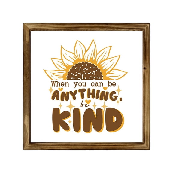 Eveokoki Anything Be Kind Sign 8 Inch, Rustic Farmhouse Decor for the Home Sign, Wall Decorations, Modern Farmhouse Wall Decor, Rustic Wall Hanging Sign with Solid Wood Frame