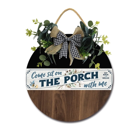 Eveokoki Come Sit On The Porch With Me Front Door Sign Funny Wreaths Hanging Wooden Plaque Decoration Round Rustic Wood Farmhouse Porch Decor for Home Front Door Decor, 11 x 11 Inch