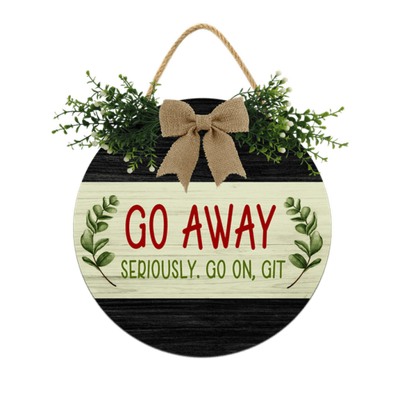 Eveokoki Go Away Go On Git Sign for Front Door,11Inch Door Decor for Farmhouse Porch Decorations,Rustic Unwelcome Wreaths Sign with Greenery, Round Wooden Hanging Signs Housewarming Gift for Home