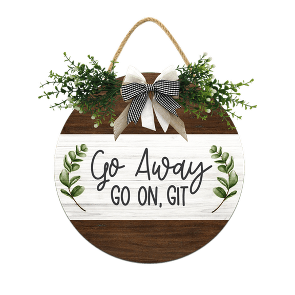 Eveokoki Go Away Go On Git Sign for Front Door,11Inch Door Decor for Farmhouse Porch Decorations,Rustic Unwelcome Wreaths Sign with Greenery, Round Wooden Hanging Signs Housewarming Gift for Home