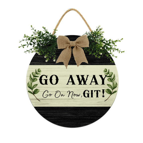 Eveokoki Go Away Go On Git Sign for Front Door,12Inch Door Decor for Farmhouse Porch Decorations,Rustic Unwelcome Wreaths Sign with Greenery, Round Wooden Hanging Signs Housewarming Gift for Home