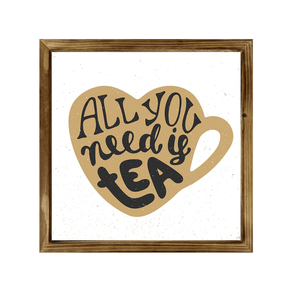 Eveokoki Kitchen Sign with Rustic Wood Frame 8x8 Inch, all you need is tea , Kitchen Decor , Farmhouse Kitchen Decor , Kitchen Decorations Wall Sign , Dining Room Wall Decor Sign