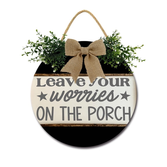 Eveokoki Leave Your Worries On The Porch Front Door Sign Funny Wreaths Hanging Wooden Plaque Decoration Round Rustic Wood Farmhouse Porch Decor for Home Front Door Decor, 12 x 12 Inch