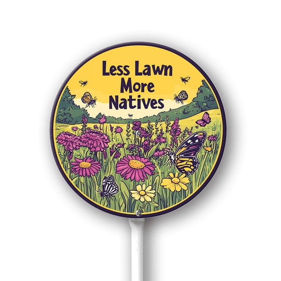 Eveokoki Less Lawn More Natives - Native Plant Garden Sign - Native Pollinator Sign - Save The Bees Signs - 9.2" x 9.2" Weatherproof Aluminum Signs for Outdoor Use