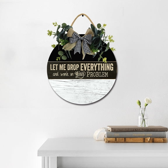 Eveokoki Let Me Drop Everything Wooden Front Door Sign Rustic Round Wreath Wall Hanger Porch Decor Spring and Summer Farmhouse Decoration Housewarming Gift 11 Inches