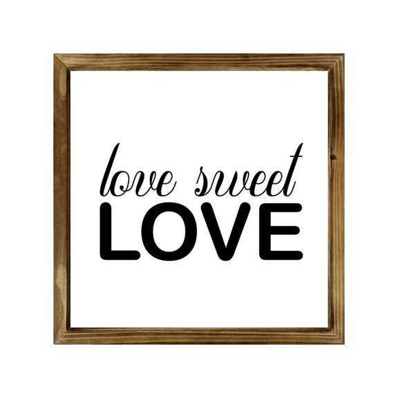 Eveokoki Love Sweet Love Sign 8 Inch, Rustic Farmhouse Decor for the Home Sign, Wall Decorations, Modern Farmhouse Wall Decor, Rustic Wall Hanging Sign with Solid Wood Frame