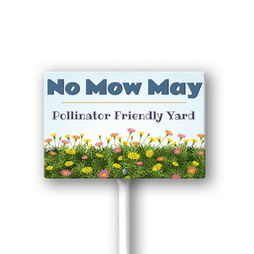 Eveokoki No Mow May Pollinator Friendly Yard Sign With Metal Stake For Garden Farm Decor No Mow Lawn Sign Stand Tin Sign Wildflowers Outdoor Decorations 12x8 Inch