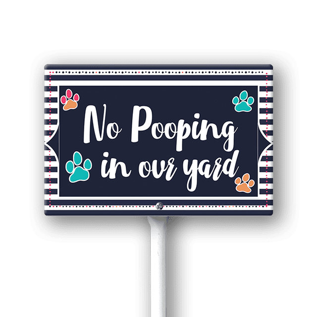 Eveokoki No Pooping In Our Yard Sign, No poop sign, 12 x 8 Inch ...