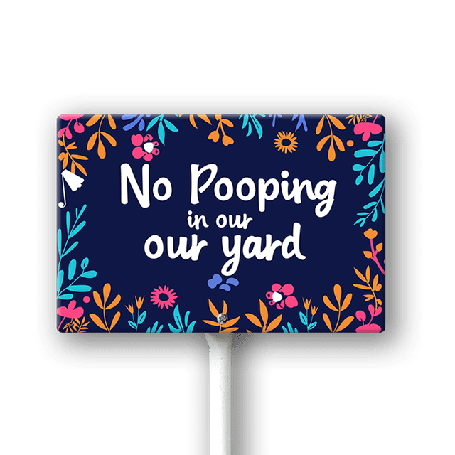 Eveokoki No Pooping In Our Yard Sign, No poop sign, 12 x 8 Inch ...