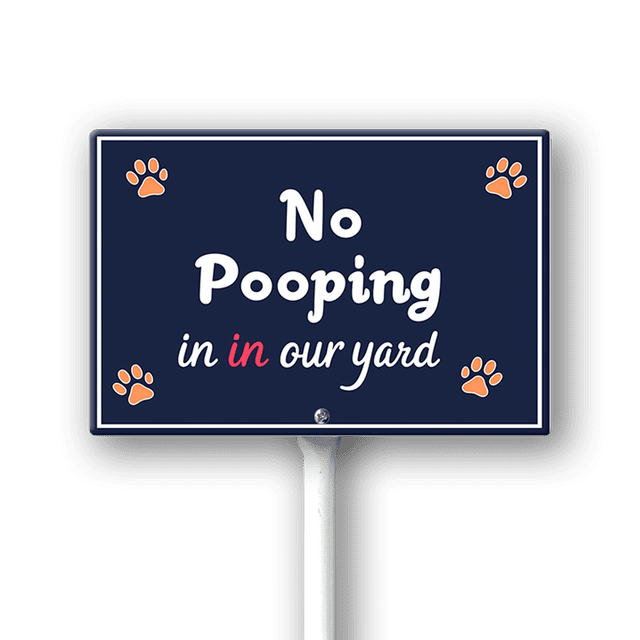 Eveokoki No Pooping In Our Yard Sign, No poop sign, 12 x 8 Inch ...