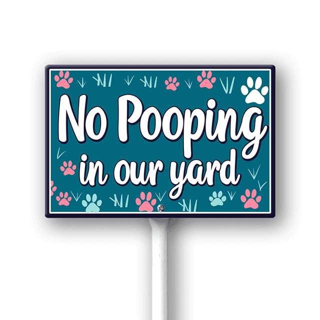Eveokoki No Pooping In Our Yard Sign, No poop sign, 12 x 8 Inch ...