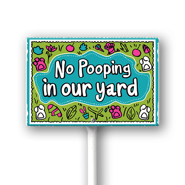Eveokoki No Pooping In Our Yard Sign, No poop sign, 12 x 8 Inch ...