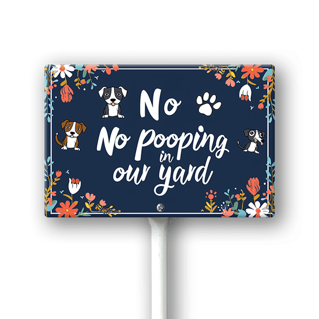 Eveokoki No Pooping In Our Yard Sign, No poop sign, 12 x 8 Inch ...
