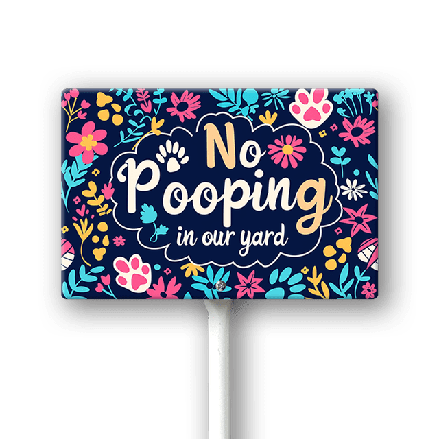 Eveokoki No Pooping In Our Yard Sign, No poop sign, 12 x 8 Inch ...