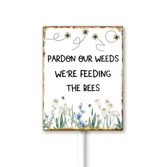 Eveokoki Summer Garden Sign Pardon Our Weeds We're Feeding The Bees Wildflowers Yard Sign with Stakes, Decorative Yard Sign for Outdoor Decoration 8 X 12 Inch