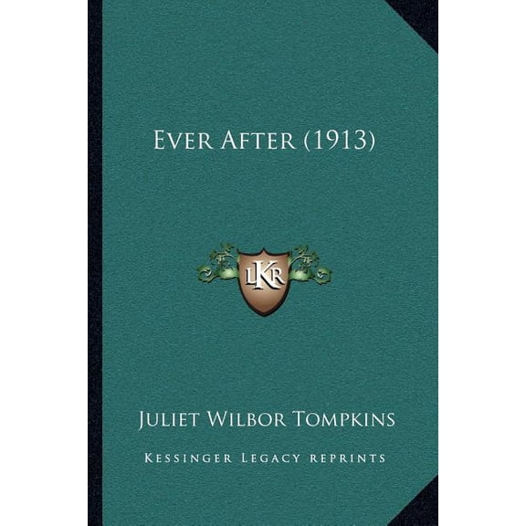 Ever After (1913) (Paperback)