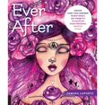 thumbnail image 1 of Pre-Owned Ever After: Create Fairy Tale-Inspired Mixed-Media Art Projects to Develop Your Personal Artistic Style (Paperback) 1631596659 9781631596650, 1 of 1