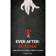 thumbnail image 1 of Ever After Glitched, (Paperback), 1 of 1