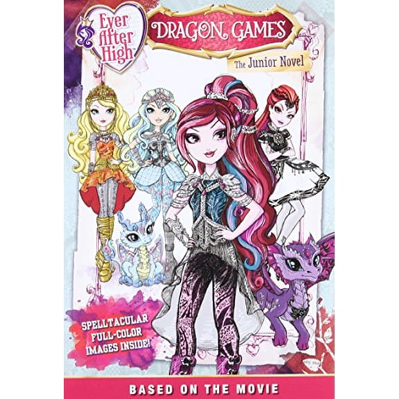 Pre-Owned Ever After High: Dragon Games: The Junior Novel (Paperback) 0316301841 9780316301848