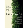 thumbnail image 1 of Ever Green: Saving Big Forests to Save the Planet, (Hardcover), 1 of 1