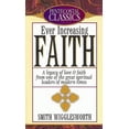 thumbnail image 1 of Pre-Owned Ever Increasing Faith, 9780882434940, 0882434942, Paperback, Revised edition, 1 of 1