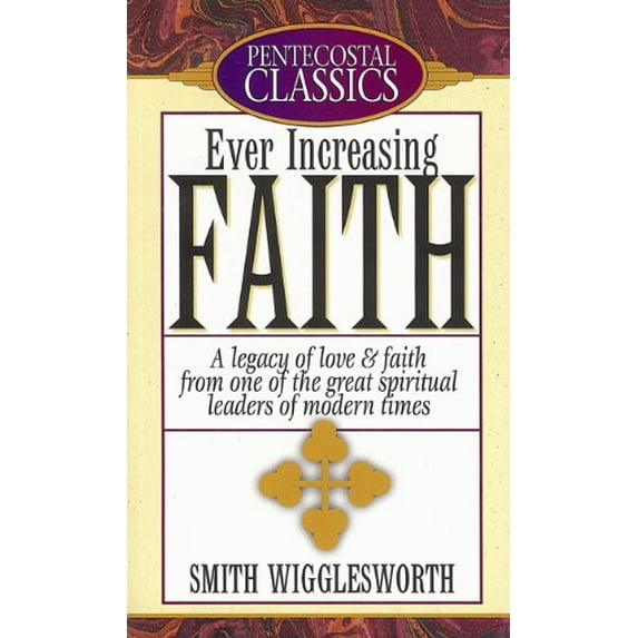 Pre-Owned Ever Increasing Faith, 9780882434940, 0882434942, Paperback, Revised edition