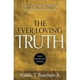 thumbnail image 1 of Ever-Loving Truth: Can Faith Thrive in a Post-Christian Culture?, (Hardcover), 1 of 1