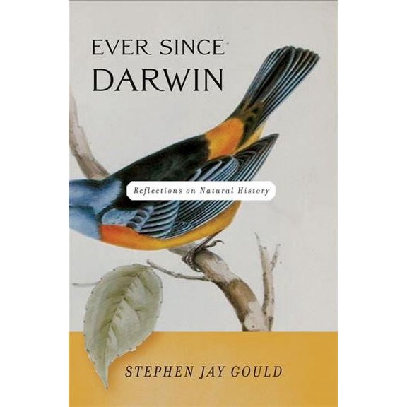 Pre-Owned Ever Since Darwin: Reflections on Natural History (Paperback) 0393308189 9780393308181