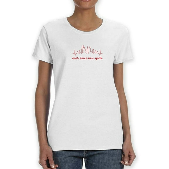 Ever Since New York Women T-Shirt, Female Small